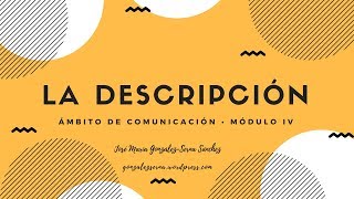 Módulo IV— La descripción Educación Secundaria de Adultos [upl. by Ekle]