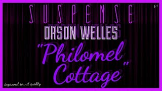 ORSON WELLES quotPhilomel Cottagequot • SUSPENSE Classic Mystery [upl. by Burton]