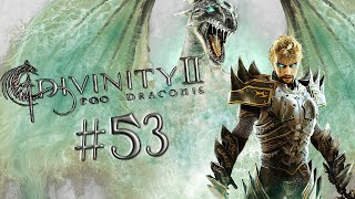 Lets Play DIVINITY II EGO DRACONIS 🐉 53 Wünsch Dir Waaas Albtraum [upl. by Selene]