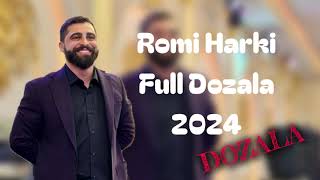 Romi Harki dozala 2024  رومی هەرکی دوزەلە ٢٠٢٤ [upl. by Tellford]