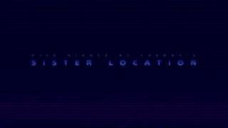 FNAF Sister Location OST Extended Custom Night [upl. by Dhar555]