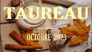 TAUREAU♉ Octobre 2023 〰 un Choix tout en Confiance [upl. by Kcireddor]