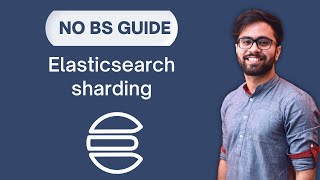 Sharding in Elasticsearch  What It Is and How It Works [upl. by Palmer]