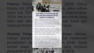 Ketua Komisi VIII Yakin Biaya Haji 2025 Bisa Lebih Murah Dibanding 2024 ini Sarannya ke Pemerintah [upl. by Buchbinder]