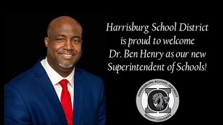 Harrisburg School District welcomes new Superintendent Dr Benjamin Henry [upl. by Notaek]