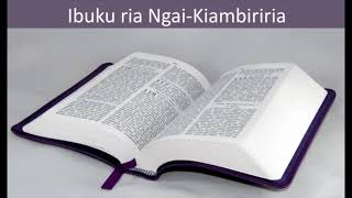 The Holy Bible Read in Kikuyu language Genesis  Kiambiriria [upl. by Nandor]