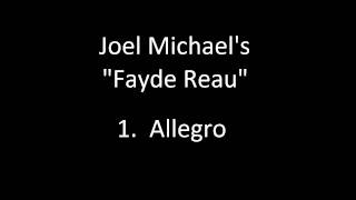 Joel Michaels Atonal Symphony Fayde Reau [upl. by Gerg]