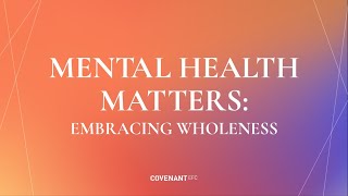 Mental Health MattersEmbracing Wholeness by Rev Dr Chua Chung Kai 1045am service 21 April 2024 [upl. by Aleyak]