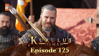 Kurulus Osman Urdu  Season 5 Episode 125 [upl. by Ellertal220]