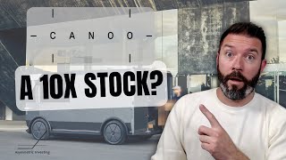 Why Canoo Could Be a 10x Stock in the Making [upl. by Lamrert]