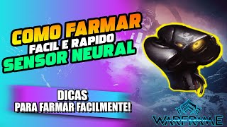 Como farmar SENSOR NEURAL facilmente em 2021 Warframe [upl. by Annez]