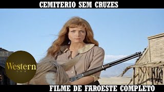 Cemitério Sem Cruzes  Filme de Faroeste  HD  Filme Completo em Portugues [upl. by Guthry]