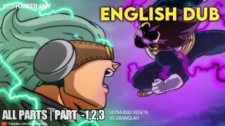 Ultra Ego Vegeta vs Granolah All Parts Part 123 ENGLISH DUB [upl. by Buckels]