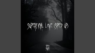 Superficial Love Sped Up [upl. by Amii]