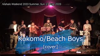 KokomoBeach Boys cover [upl. by Thane675]