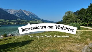 Highlights aus den Alpen  Impressionen am Walchsee [upl. by Starr]