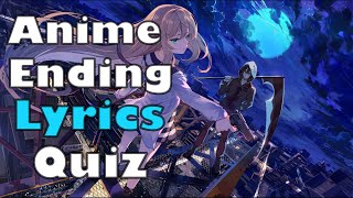 Anime Ending Lyrics Quiz  30 Endings [upl. by Anwad469]