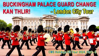 Buckingham Palace Tour Changing of the Guard London City Tour etc CMS UK Tour 2024 Part 3 [upl. by Merideth]