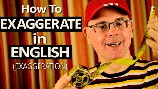 How to use Exaggerate and Exaggeration in English  Word meanings and grammar use [upl. by Ateiluj]