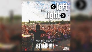 Left To The Right vs Stampede vs Dikke Vette Bassplaat Crowd Control Angel Markez Remake [upl. by Garson]