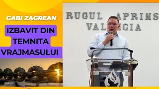 Gabi Zagrean  Izbavit din temnita vrajmasului predică 2024 [upl. by Liek]