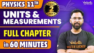 Units amp Measurements in 60 Minutes⏳  Class 11 Physics Chapter 1 One Shot  Anupam SirVedantuMath [upl. by Akired531]