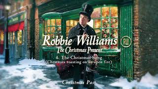 Robbie Williams  The Christmas Song Chestnuts roasting on an open fire Official Audio [upl. by Ennelram]