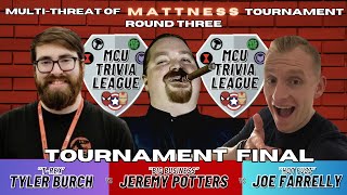 MCU TRIVIA 28  TOURNAMENT FINALS  Tyler Burch vs Jeremy Potters vs Joe Farrelly [upl. by Akerdna]