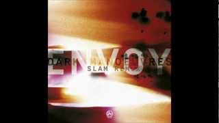 Envoy  Dark Manoeuvres Slam Remix Soma Records [upl. by Eniarda]