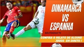 🔴DINAMARCA X ESPANHA  EM DIRETO  LIGA DAS NAÇÕES  JOGO AO VIVO [upl. by Shirlee]