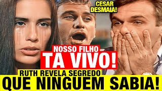 MULHERES DE AREIA  Filho da Ruth com César está VIVO voltará com PIOR SEGREDO Resumo capítulo hoje [upl. by Erinna]