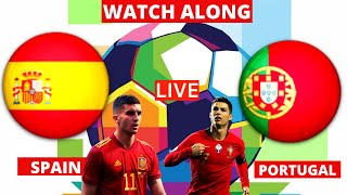 Spain vs Portugal Live Watch Along Stream UEFA Nations League Football Match Score 2022 [upl. by Nette]