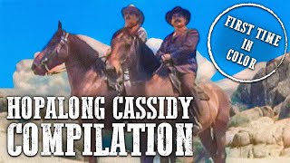 Hopalong Cassidy Compilation  COLORIZED  Full Episodes [upl. by Irek14]