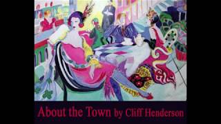 Poem About the Town by Cliff Henderson [upl. by Ijan702]