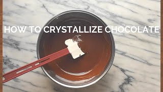 How to Crystallize Chocolate  Seed and Table Method [upl. by Tommy]