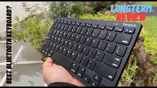 Targus KB55 Bluetooth keyboard  Longterm review  Best keyboard  mac ios iPad windows android [upl. by Nedearb]