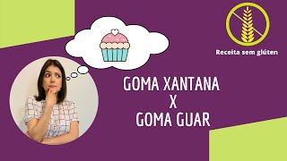 Goma xantana vs goma guar qual é melhor para sua receita [upl. by End]