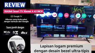 Review Xiaomi Google TV MITV L43MAAFID Tv Terbaru Saat ini review xiaomi tv ledtv [upl. by Ojeillib617]