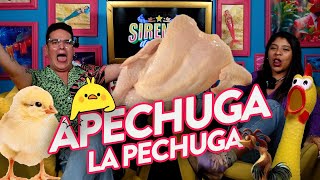 Sirenas de Barrio  APECHUGA 🍗 la pechuga  Ep27 [upl. by Funch918]