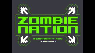 Zombie Nation  Kernkraft 400 Sport Chant Remix Best Quality [upl. by Peterec]