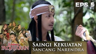 Kian Santang Mampu Saingi Kekuatan Sancang Narendra  Kembang Padjajaran Eps 5 PART 3 [upl. by Yeltihw856]