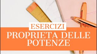 ESPONENZIALI PROPRIETA DELLE POTENZE [upl. by Yeldud]