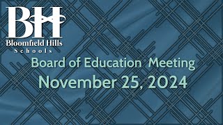 BHS Board of Education Meeting November 25 2024 [upl. by Sumahs]