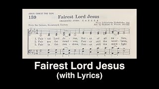 Fairest Lord Jesus hymn with lyrics  Beautiful Savior hymnsong hymnlyrics oldhymns [upl. by Eeruhs921]