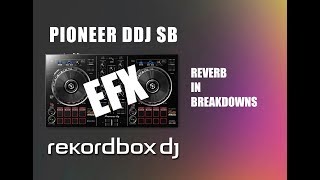 Rekordbox DJ  Reverb Tutorial in 53 Sekunden [upl. by Eirol]