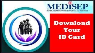 MEDISEP HEALTH CARDID CARD DOWNLOAD [upl. by Sanoj709]