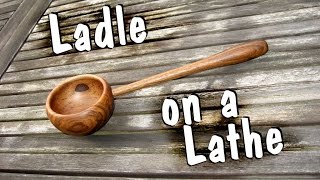 making a Ladle on a Lathe  Woodturning [upl. by Eyanaj924]