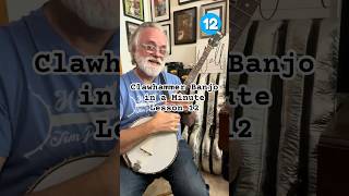 Clawhammer Banjo in a Minute  Lesson 12 [upl. by Mukul]