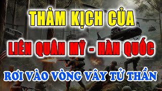 Cuộc Rượt Đuổi Đẫm Mau Liên Quân Mỹ  Hàn  VNCH Đối Đầu Sư Đoàn 3 QGP  Bàn Tròn Thế Sự [upl. by Sina]