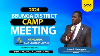 BBUNGA DISTRICT CAMP MEETING  DAY 3 MORNING SERVICE [upl. by Iorio]